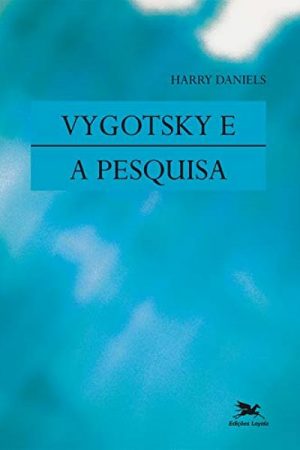 Vygotsky e a Pesquisa