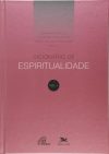 Dicionário de Espiritualidade: Volume I