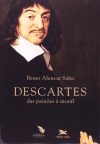 Descartes: das Paixões à Moral