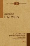 O Crucificado Encontra Dionísio