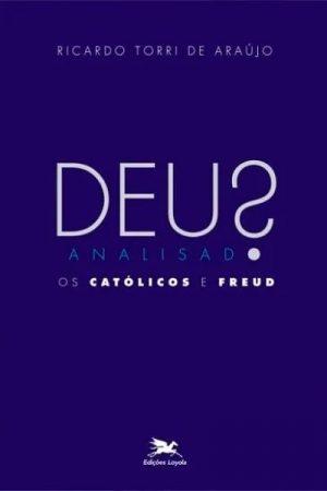 Deus Analisado