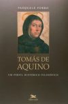 Tomás de Aquino: Um Perfil Histórico-Filosófico