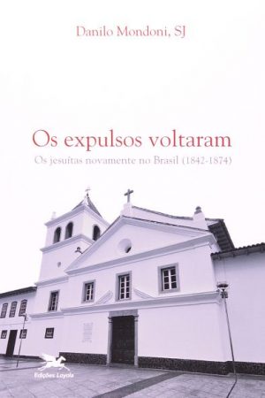 Os Expulsos Voltaram