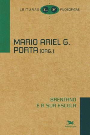 Brentano e a Sua Escola