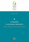 A Filosofia e o Processo Educativo: 5