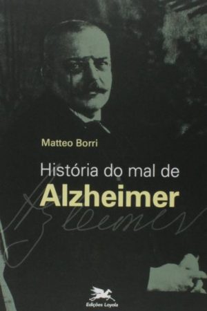 História do Mal de Alzheimer