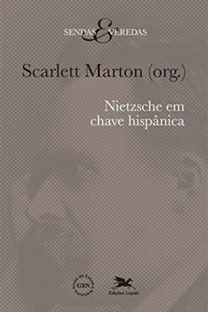 Nietzsche em Chave Hispânica