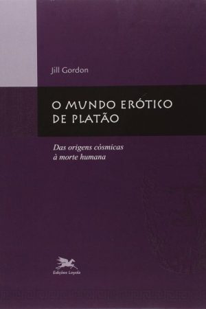 O Mundo Erótico de Platão