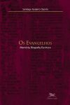 Os Evangelhos: Memória, Biografia, Escritura