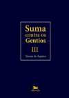 Suma Contra os Gentios: Volume III