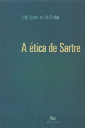 A Ética de Sartre