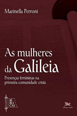 As Mulheres da Galileia