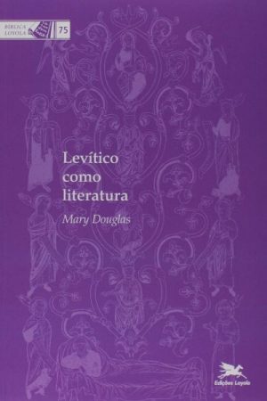 Levítico Como Literatura