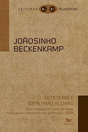 Ceticismo e Idealismo Alemão