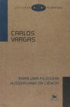 Para Uma Filosofia Husserliana da Ciência