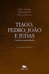 Tiago, Pedro, João e Judas: Cartas Às Comunidades