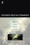 Ouvindo Deus na Tormenta