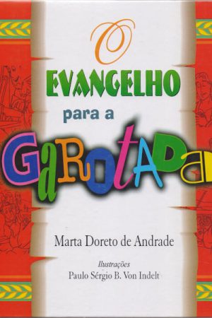 O Evangelho para a Garotada