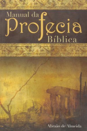 Manual da Profecia Bíblica
