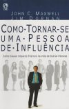 Como Tornar-se uma Pessoa de Influência