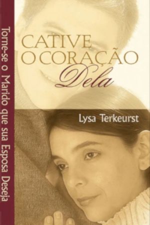 Cative o Coração Dela