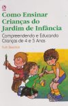 Como Ensinar Crianças do Jardim de Infância