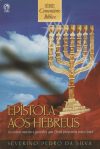 Comentário Bíblico – Epístola aos Hebreus