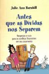 Antes que as Dívidas nos Separem