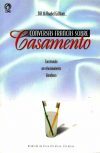 Conversas Francas Sobre Casamento