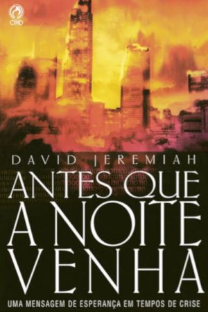 Antes que a Noite Venha