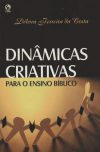 Dinâmicas Criativas para o Ensino Bíblico