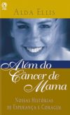 Além do Câncer de Mama