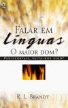Falar em Línguas: O Maior Dom?