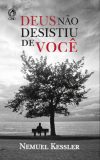 Deus não Desistiu de Você