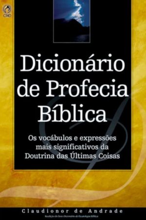 Dicionário de Profecia Bíblica