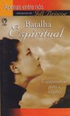 Coleção Apenas Entre Nós – Batalha Espiritual