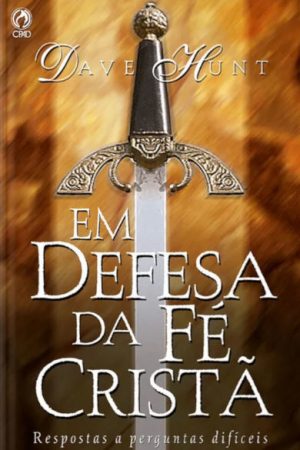 Em Defesa da Fé Cristã