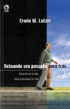 Deixando seu Passado para Trás