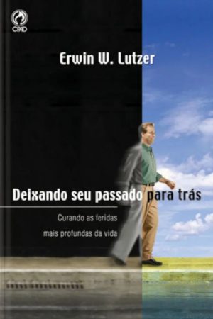 Deixando seu Passado para Trás