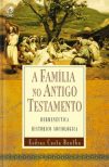 A Família no Antigo Testamento