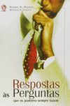 Respostas às Perguntas que os Pastores Sempre Fazem