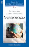 Coleção Ensino Teológico – Missiologia – Volume 15