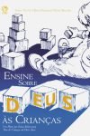 Ensine Sobre Deus às Crianças
