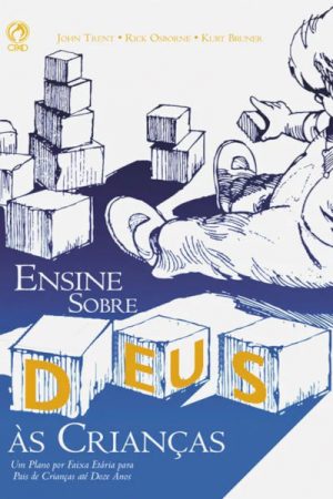 Ensine Sobre Deus às Crianças