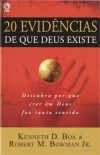 20 Evidências de que Deus Existe