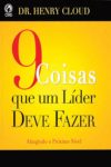 9 Coisas que um Líder Deve Fazer