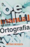 Manual da Nova Ortografia