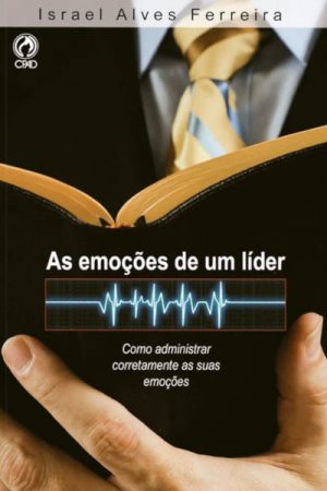 As Emoções de um Líder