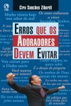 Erros que os Adoradores Devem Evitar