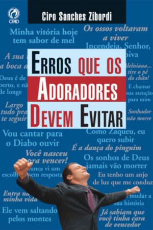 Erros que os Adoradores Devem Evitar